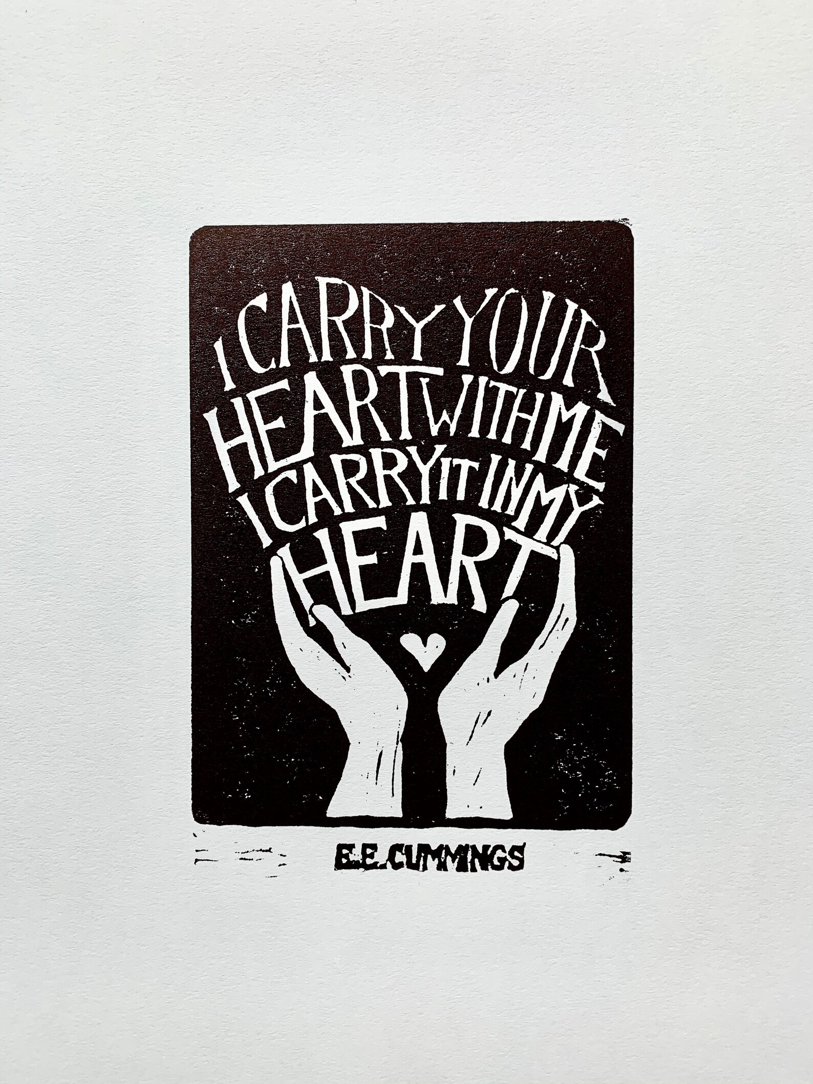 I Carry Your Heart With Me. E.E. Cummings Poem Linocut Print, Original ...