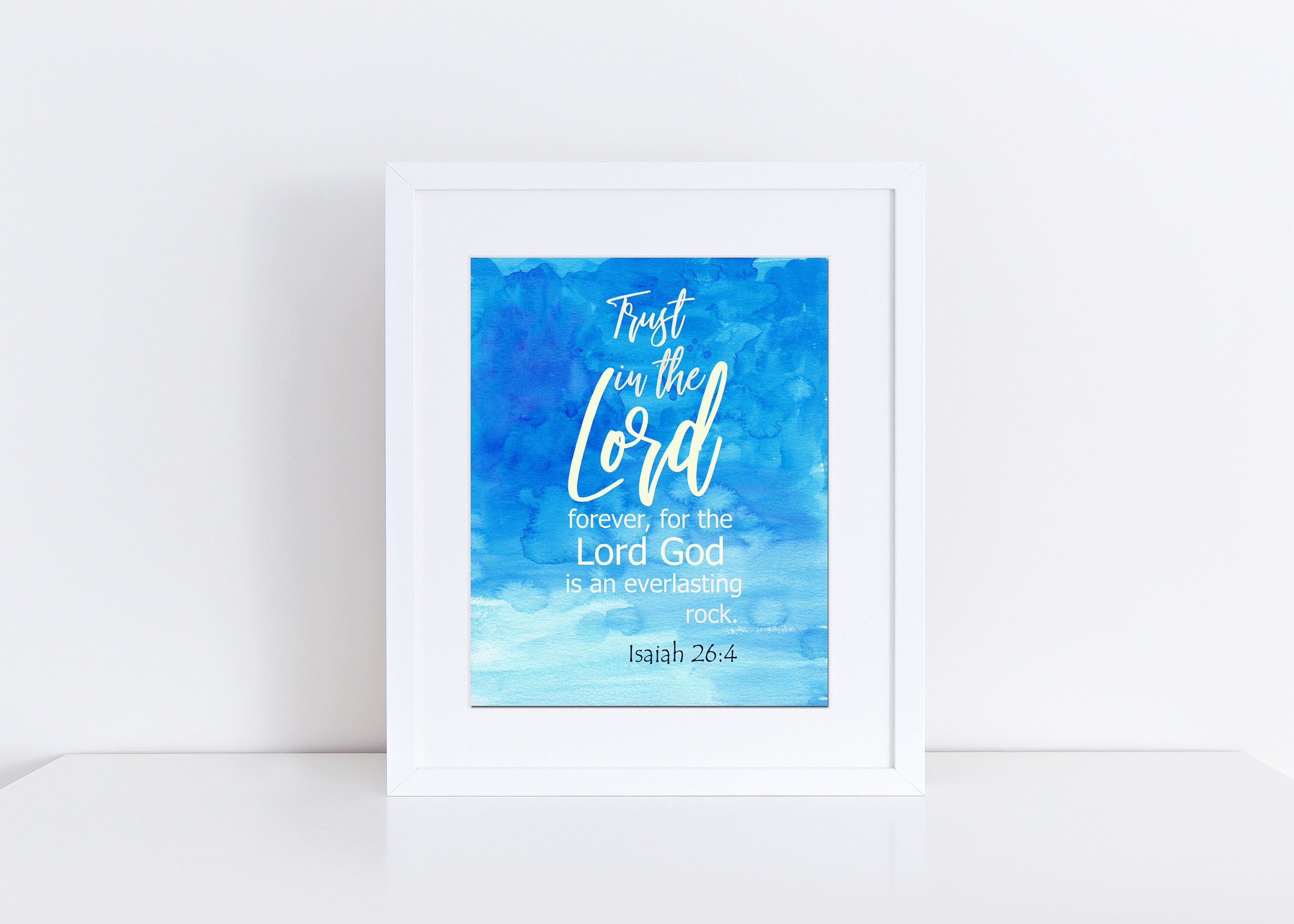Scripture Print Isaiah 26:4 Trust in the Lord Bible Verse | Etsy