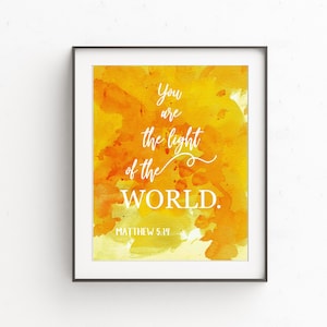 Scripture Wall Art Download, Matthew 5:14, You are the Light of the World, Bible Verse Art, Christian Verses, Printable, Instant Download