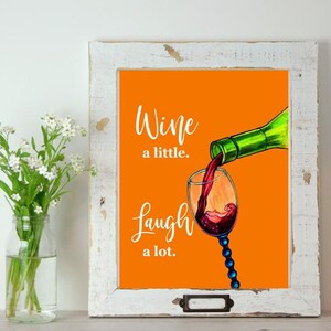Wine Kitchen Art Print, Quote Wall Decor, Printable Wall Art , Drink Art Print, Home Decor, Digital Prints, Instant Download