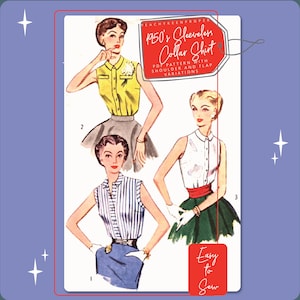 May include: A vintage sewing pattern for a sleeveless collar shirt. The pattern includes three different styles of the shirt, with variations for the shoulder and flap. The pattern is labeled "1950's Sleeveless Collar Shirt" and "Easy to Sew".