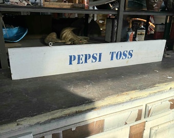 VTG 1960s Pepsi Toss Wooden Carnival Sign Game Sign Soda, Cola Pop Hand Painted