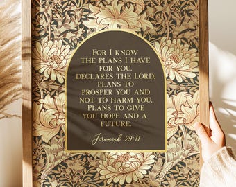 Jeremiah 29:11 Scripture Print - Gold Foil Bible Verse Wall Art - William Morris Vintage Floral Mocha