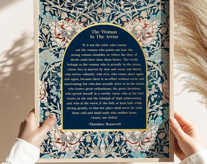 The Woman in the Arena, Gold Foil Print, Theodore Roosevelt Speech, William Morris Art, Daring Greatly, Office Decor for Women
