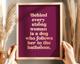Dog Mom Gold Foil Print: Feminist Art, Funny Bathroom Decor