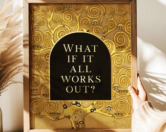 Gold Foil Gustav Klimt Print: What if it All Works Out