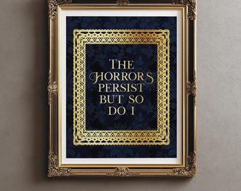 The Horrors Persist But So Do I Gold Foil Print, Vintage Lace Dark Academia
