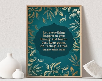 Let Everything Happen To You - Rainer Maria Rilke - Poem Wall Art - Foil Print - 8.5x11 inches