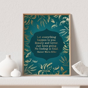 Let Everything Happen To You - Rainer Maria Rilke - Poem Wall Art - Foil Print - 8.5x11 inches