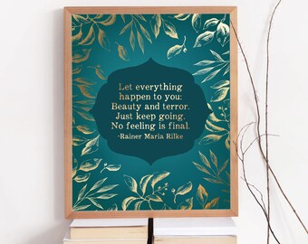 Let Everything Happen To You - Rainer Maria Rilke - Poem Wall Art - Foil Print