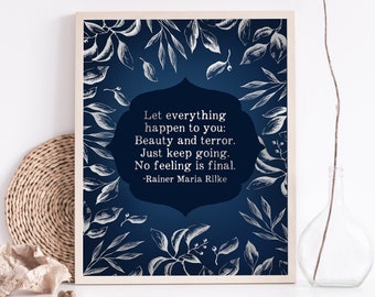 Rainer Maria Rilke - Let Everything Happen To You - Poem Print - Foil Print - 8.5x11 inches