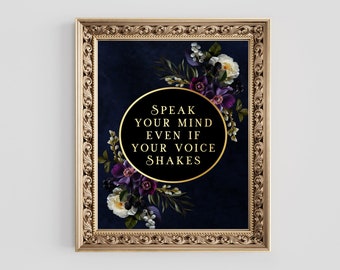 Gold Foil Floral Art Print: Speak Your Mind, Feminism (8.5x11 inches)