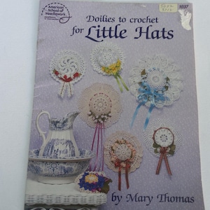 Crochet pattern booklet - Doilies to crochet for Little Hats