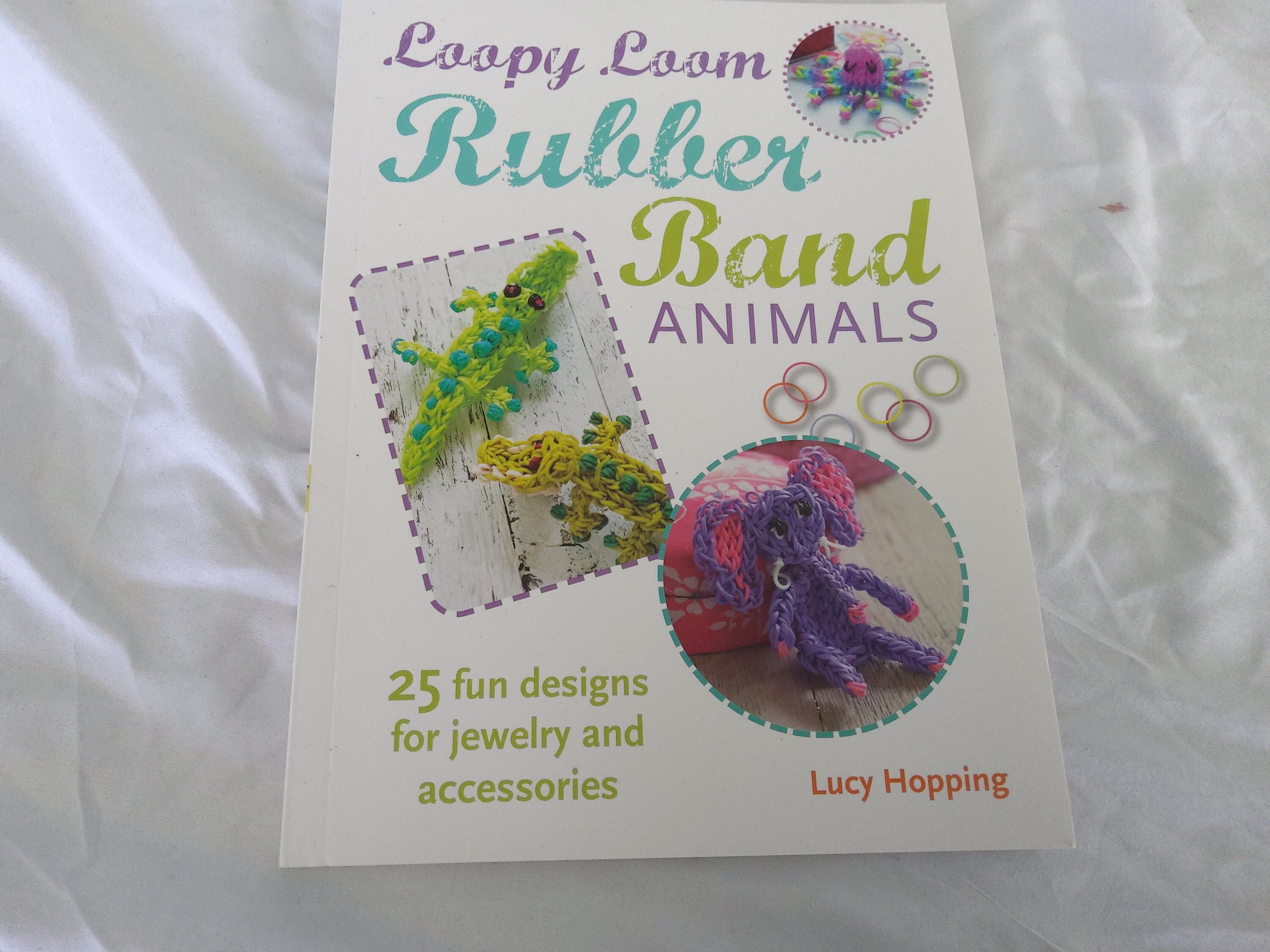 Rubber Band Bracelets, Book by Lucy Hopping