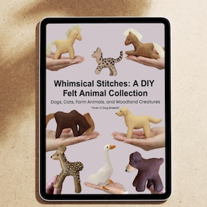 Puede incluir: La pantalla de una tableta digital muestra una colección de patrones de animales de fieltro. La pantalla muestra una variedad de animales, incluyendo un caballo, un gato, un perro, un ciervo, un ganso y un oso. El texto en la pantalla dice "Whimsical Stitches: A DIY Felt Animal Collection" y "Dogs, Cats, Farm Animals, and Woodland Creatures".