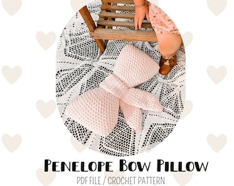 Penelope Bow Pillow Crochet Pattern | Crochet Bow Pillow | Bow Pillow | PDF Download Only