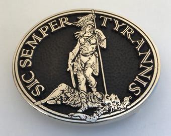 Sic Semper Tyrannis - Belt Buckle