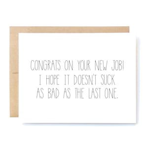 Funny New Job Congratulations - New Job Card - New Job Congrats - Congrats on Your New Job.