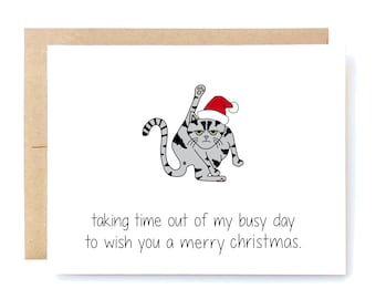Funny Christmas Card - Cat Christmas - Christmas Card - Holiday Card - Taking Time Out.