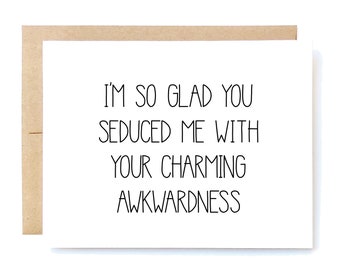 Funny Valentines Day Card - Valentine&#39;s Day Card - Valentine&#39;s Day Boyfriend - Charming Awkwardness.