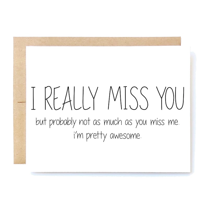 Funny I Miss You Card Missing You Card Realmente te extraño. imagen 1