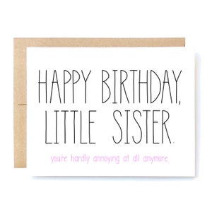 Funny Birthday Card Birthday Card for Sister Sister Birthday Card Little Sister. image 1