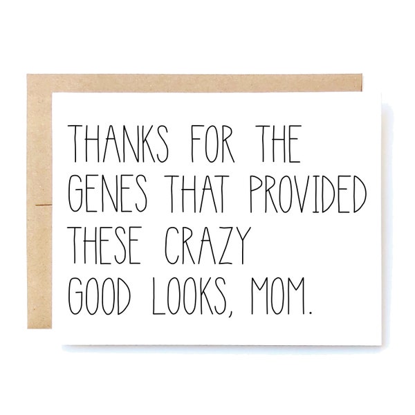 Funny Mother's Day Card: Thanks for the Genes