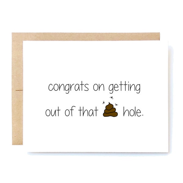 Funny New Job Congratulations - New Job Card - Shit Hole.