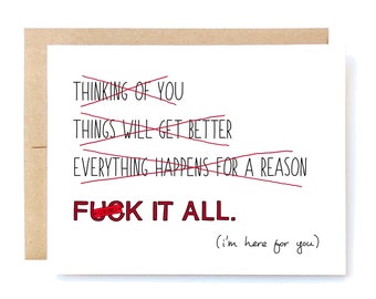 Sympathy Card - Feel Better Card - F*ck It All.