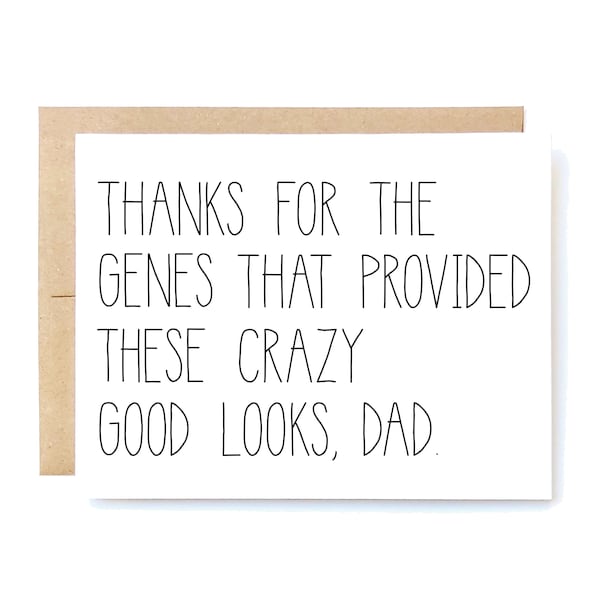 Funny Father's Day Card: Thanks for the Genes
