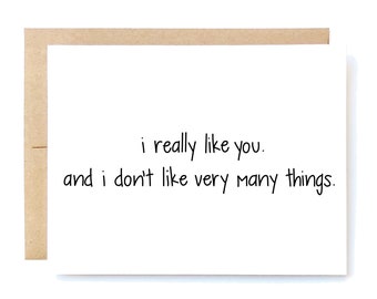 Friend Card - Card for Friend - Friendship Card - Valentines Day Card - I Really Like You