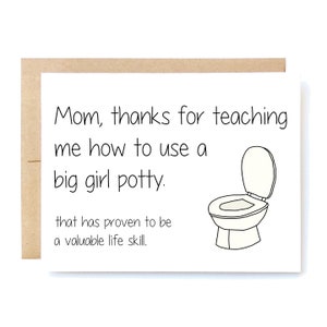Funny Mother's Day Card - Mothers Day Card - Big Girl Potty.