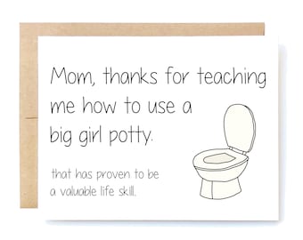 Funny Mother's Day Card - Mothers Day Card - Big Girl Potty.