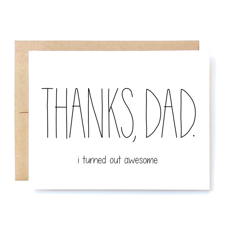 Funny Father's Day Card Father's Day Card Fathers Day Card Thanks Dad I'm Awesome. image 1