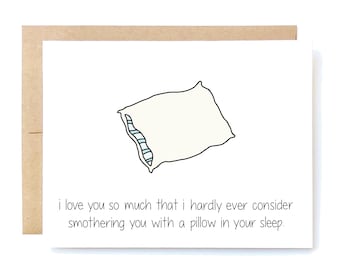 Funny Love Card - Love Card - Anniversary Card - Funny Anniversary Card - Pillow