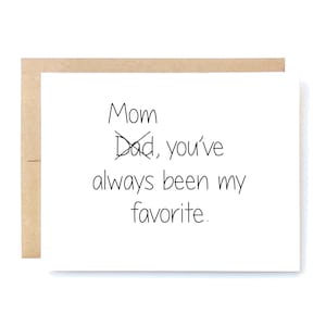 Funny Mother's Day Card - Mother's Day Card - Card for Mom - Mom, You're My Favorite
