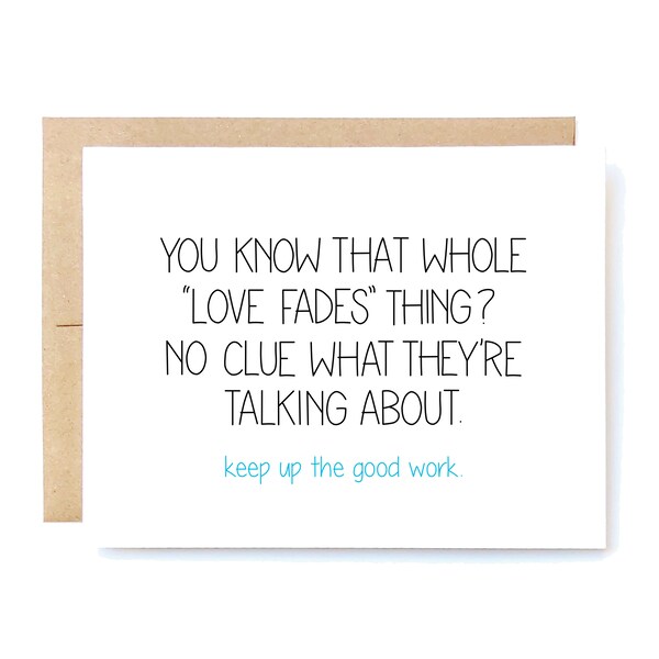 Funny Anniversary Card: Love Fades Gag Gift
