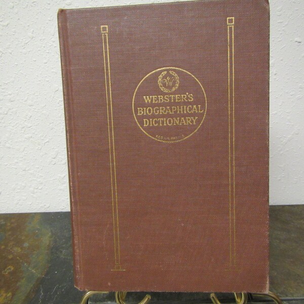 1943 WEBSTER'S BIOGRAPHICAL DICTIONARY of Names of Noteworthy Persons *1st Edition   **