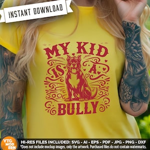 Pit Bull Vector - My Kid Is A Bully - Printable Art Featuring a Cartoon Pit Bull - SVG Png Pdf EPS Ai Dxf Jpg