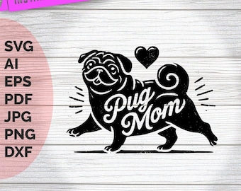 Pug Mom- Peeking Dog-SVG Cut File-Use with Silhouette Studio Design Edition,Cricut Design Space and others