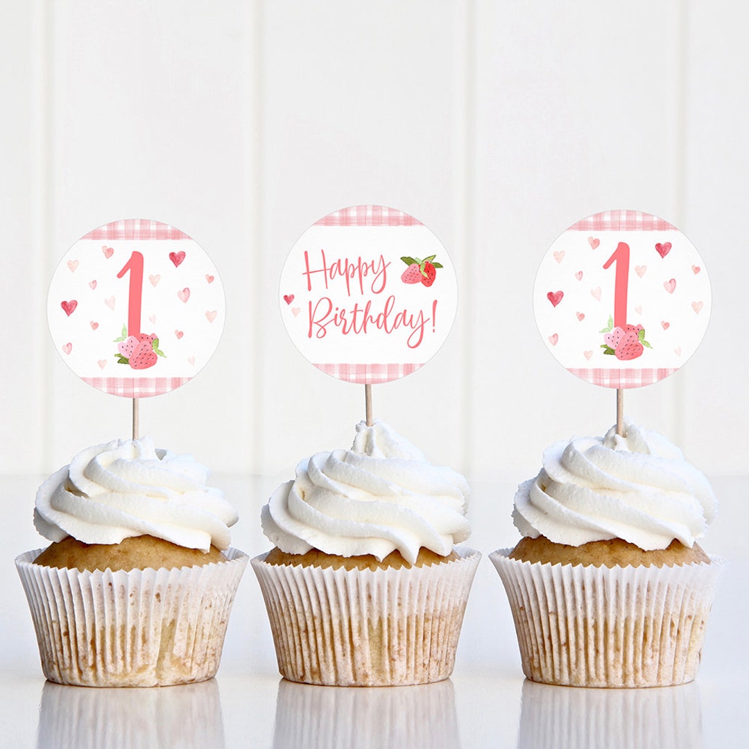 Berry First Birthday Party Cupcake Toppers, Strawberry Themed Party ...