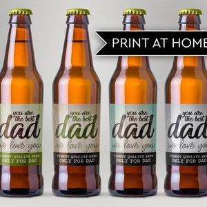 Dad Beer Labels, Fathers Day Beer Bottle Labels, Beer Labels for Dad, Father&#39;s Beer Labels,You Are The Best Dad Beer Labels,Printable Labels
