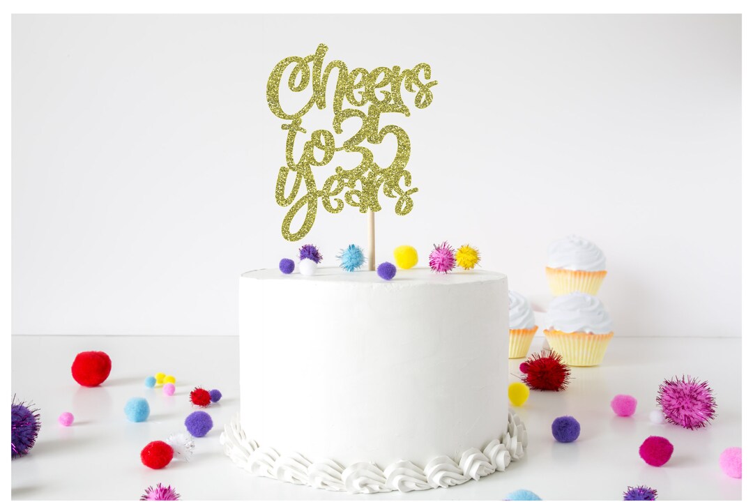 35th Birthday Cake Topper, Cheers to 35 Years Cake Topper, 35th ...