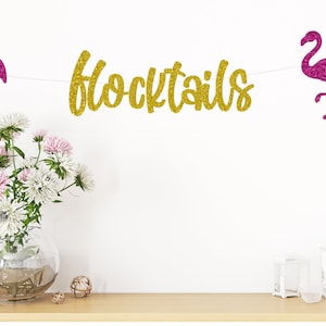 Flamingo Banners, Flocktails Banner, Beach Party Banners, Bachelorette Party Banner, Flamingle