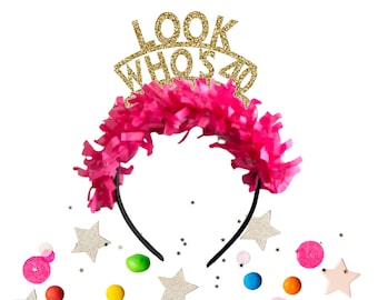 Look Who's 40 Headband, 40th Birthday Headband, 40th Birthday Decorations. 40th Birthday Party Crowns, 40th Birthday Party Decorations