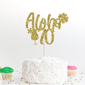 Aloha 70th  Cake Toppers, 70th Birthday Cake Topper, Cake Topper, 70th Birthday Decorations, Cake Decorations, 70th Cake toppers
