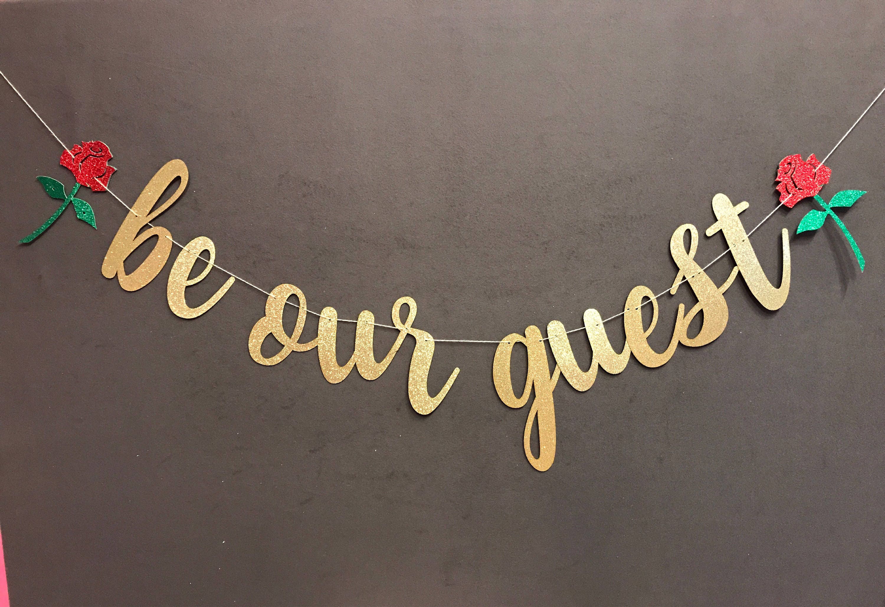 Be our guest Banner / Beauty and the beast banner