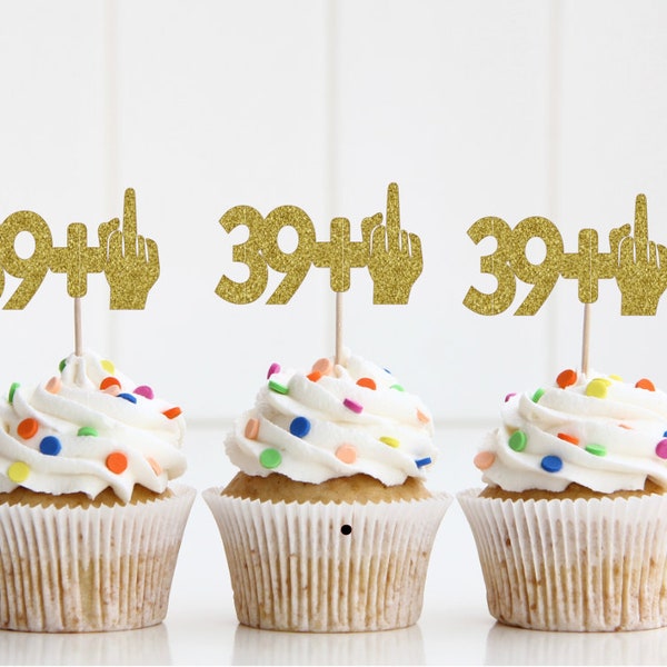 40th Birthday Cupcake Toppers, Birthday Cupcake toppers, Funny cupcake toppers