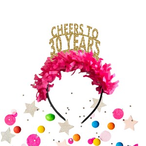 Cheers to 30 Years Headband, 30th Birthday Crown, 30th Birthday Headband, 30th Birthday Party Decorations, Party Crown, cheers to 30 years