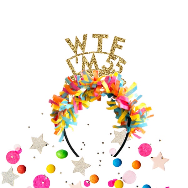 WTF I'M 55 headband band, 55th birthday headband, 55th Birthday crown, 55th birthday decorations, 55th birthday gift